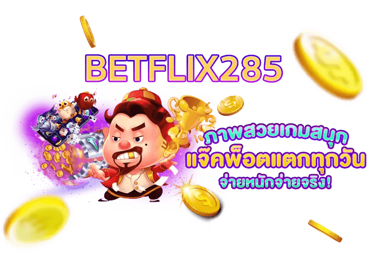 BETFLIX285-slot
